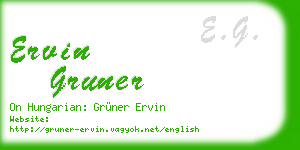 ervin gruner business card